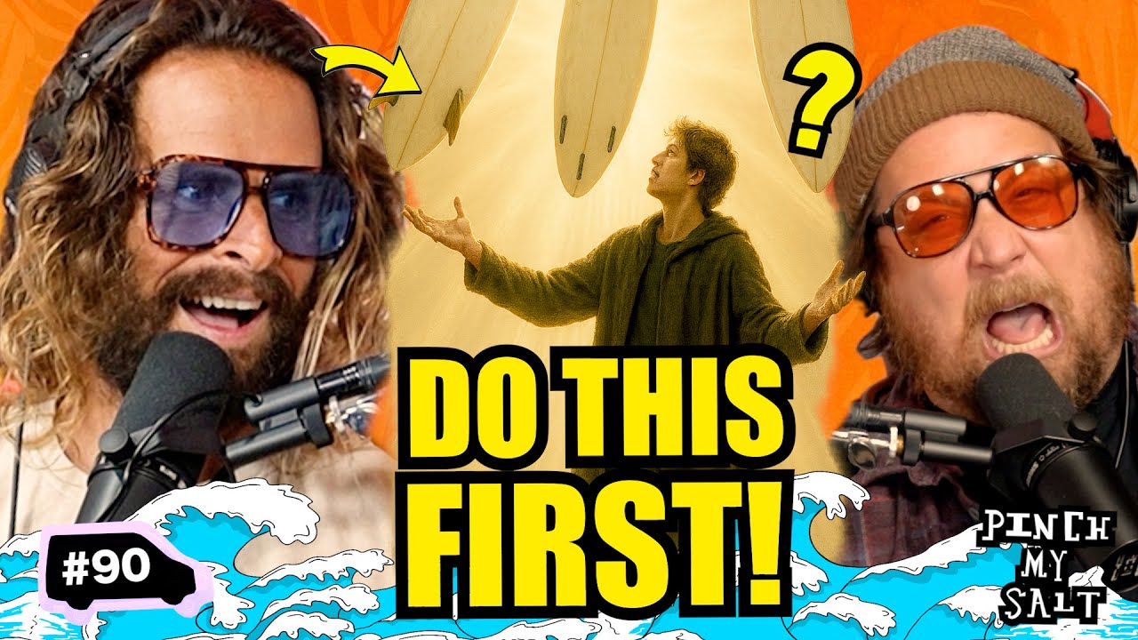 Every Surfer Should Do THIS! | Pinch My Salt | #90