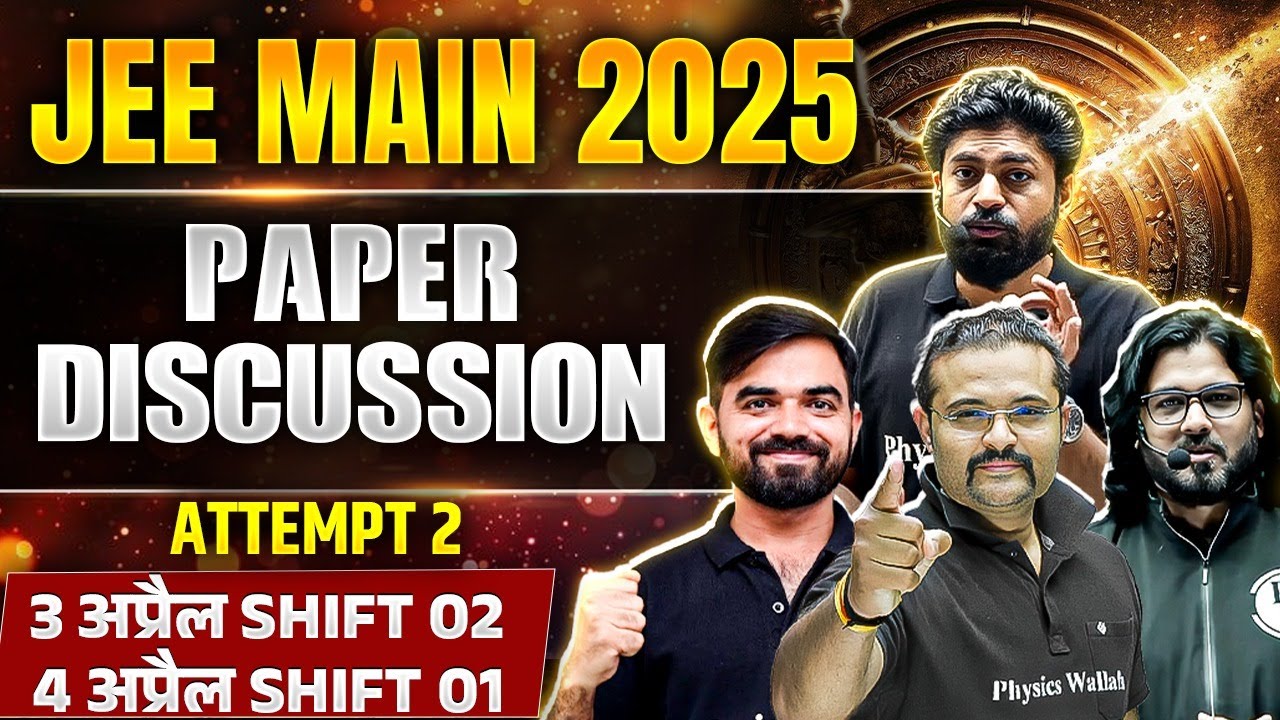 JEE Main 2025 | Attempt  2 | 3 -4 अप्रैल Shift 2 -1 | पूरा पेपर सॉल्यूशन हिंदी में! 🎯🔥