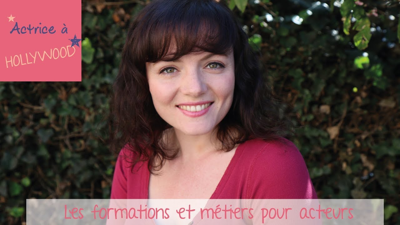 Quelles sont les formations et les métiers pour Acteurs?