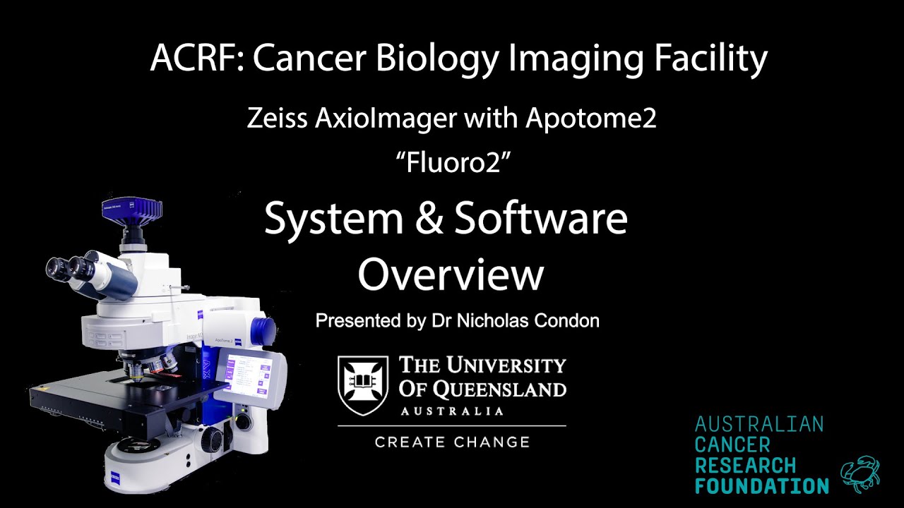 1. Zeiss AxioImager with Apotome Training - 'Fluoro2' - System & Software Overview