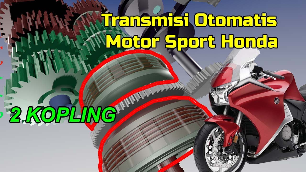 Dual Clutch Transmission Pada Sepeda Motor | Tiada Lawan