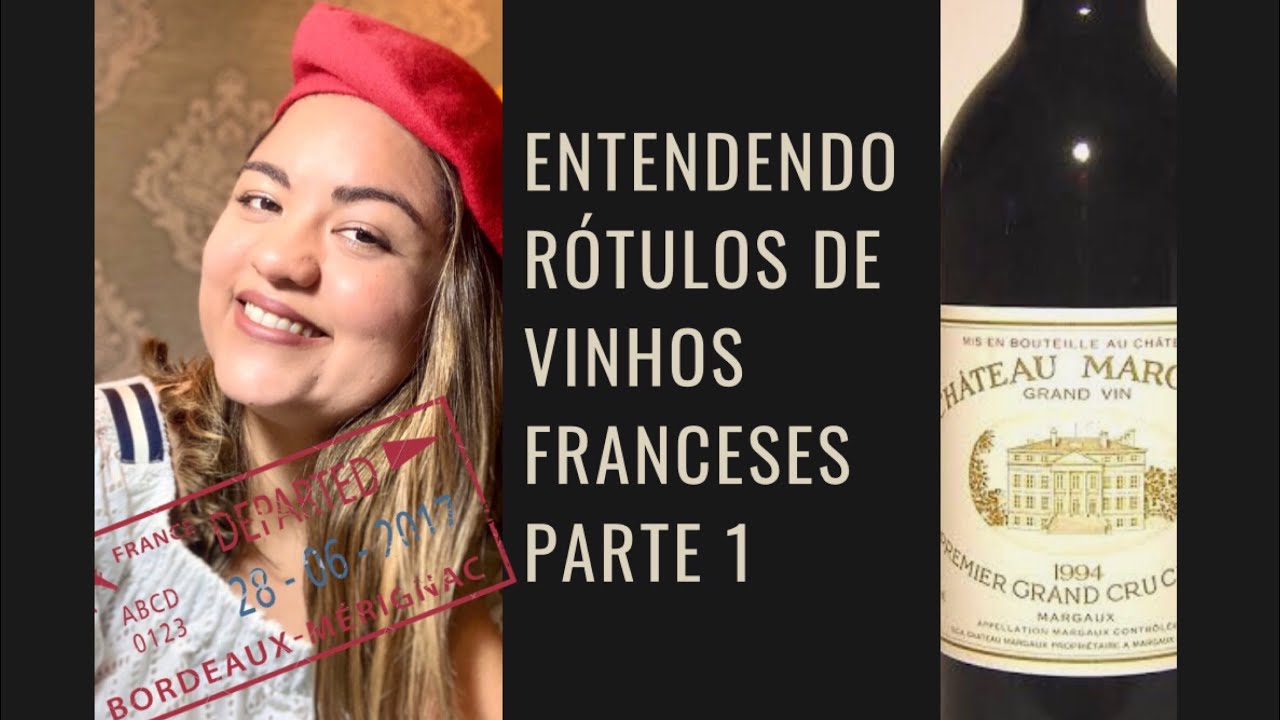 Entendendo rótulos de vinhos franceses-PARTE 1