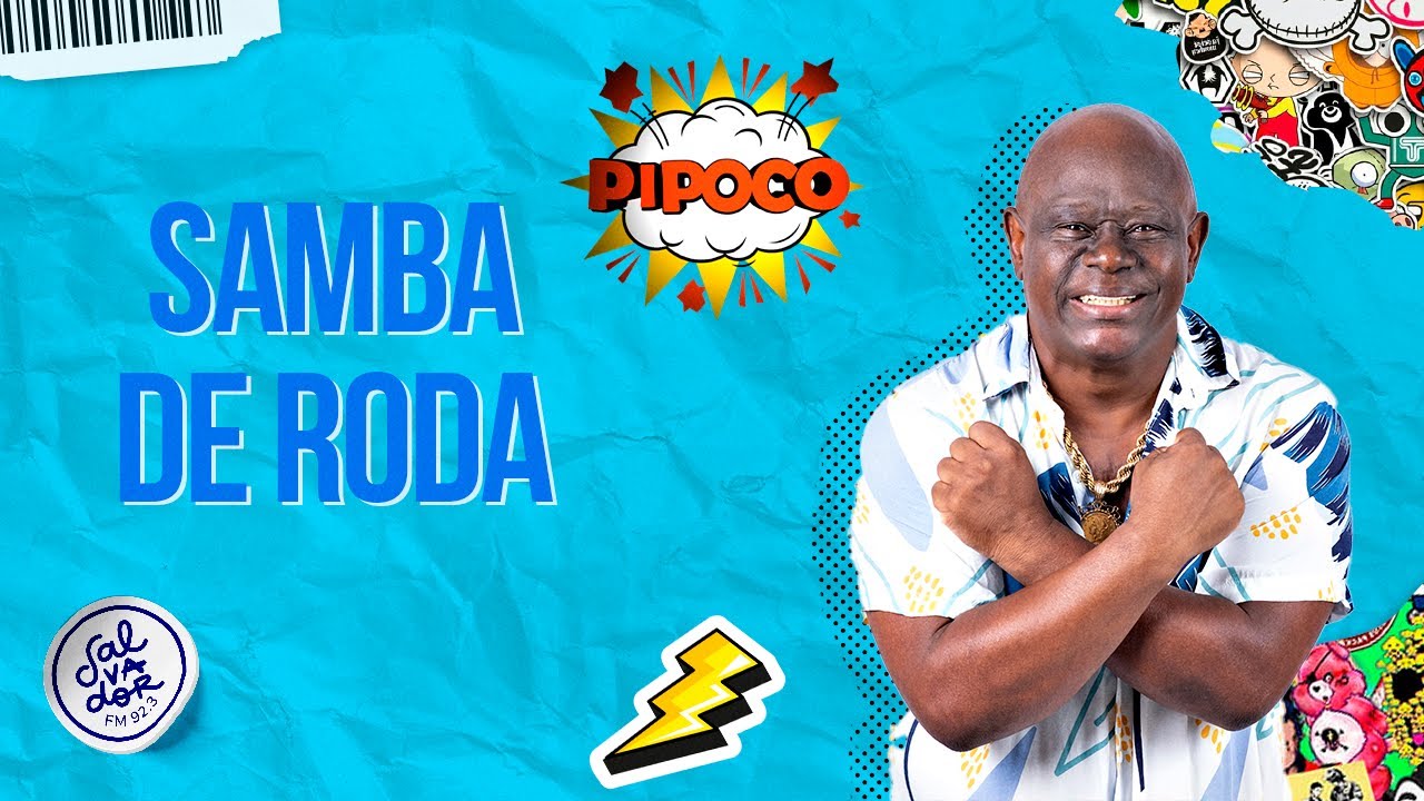 Samba de Roda | Ninha AO VIVO no Pipoco | Salvador FM