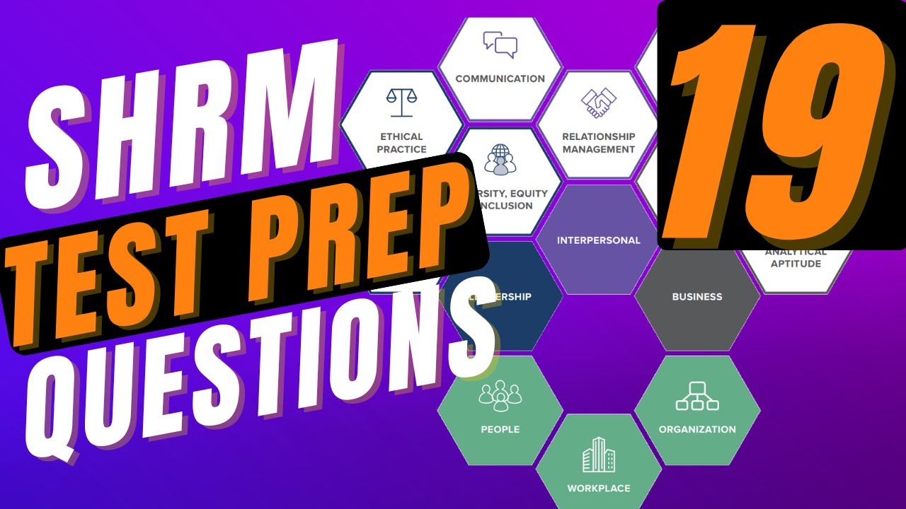 SHRM Test Prep | SHRM CP & SHRM SCP Practice Questions | Part 19