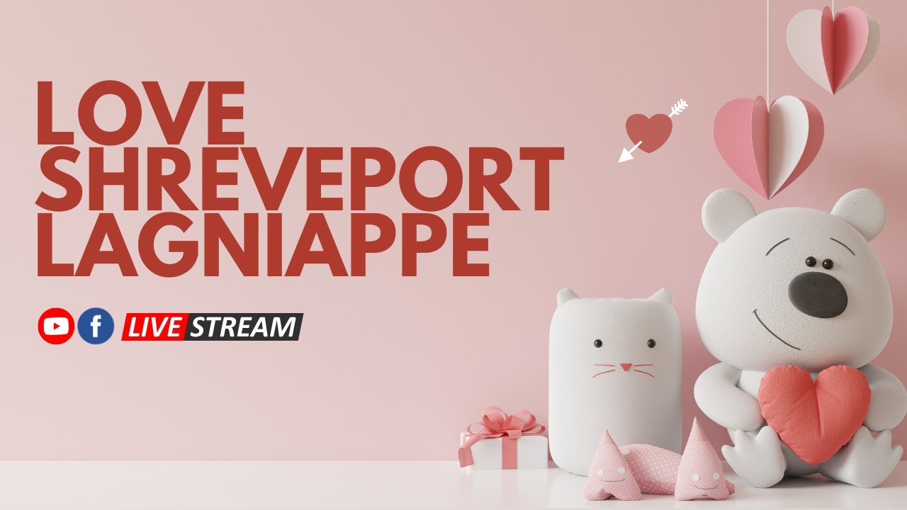 Love Shreveport Lagniappe 2-11-2026