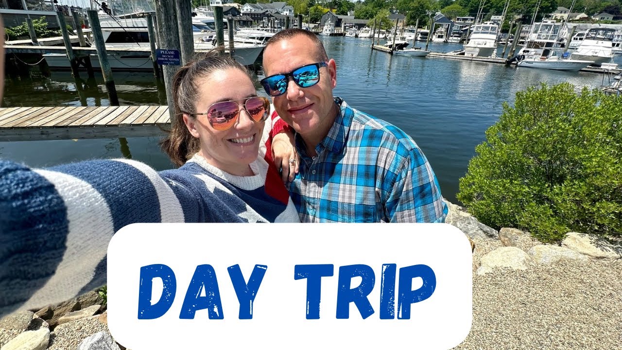 Day trip to Mystic Connecticut