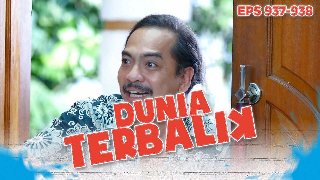 Dadang Ngeledek Wak Sain Bilang Kalo Entin Ketemu Mulyadi | DUNIA TERBALIK | EPS 937-938 (1/6)