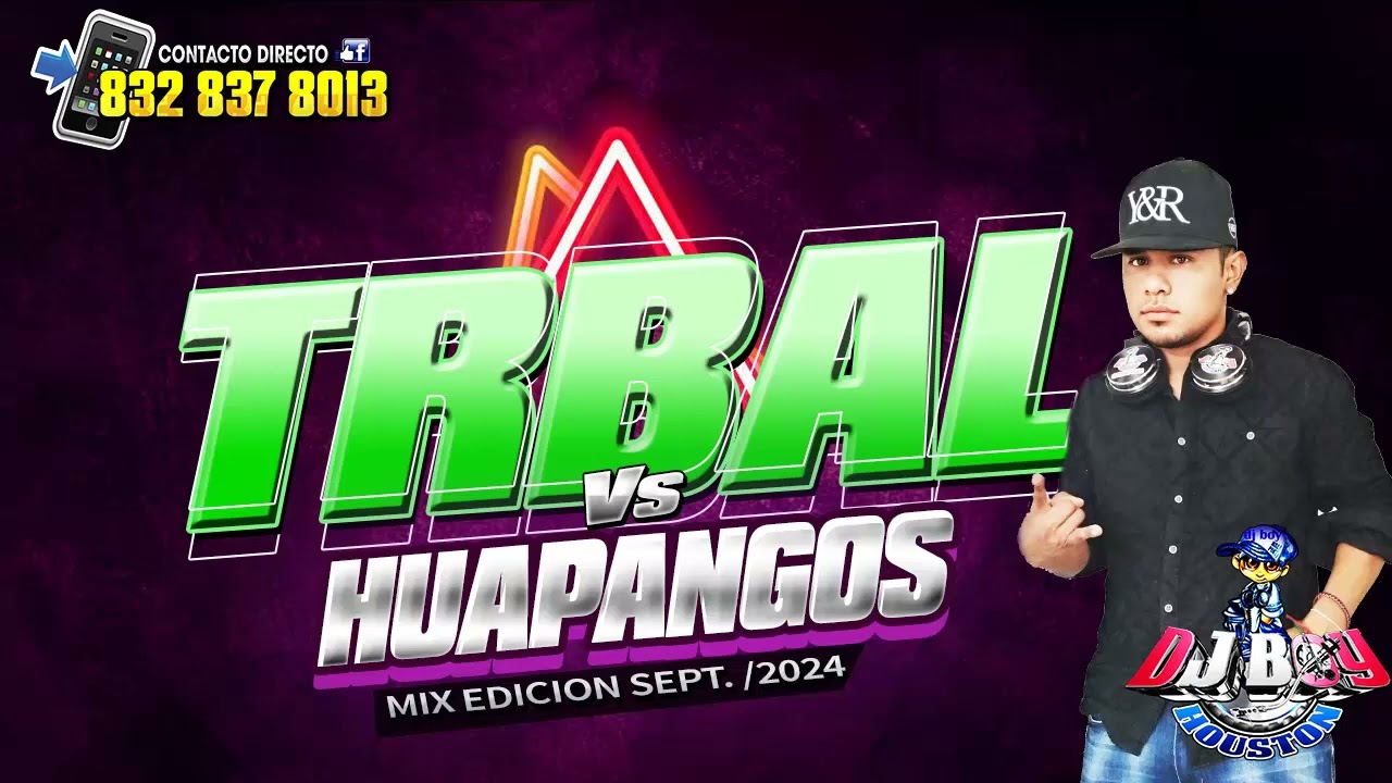 { ESTRENO }Tribal Vs Huapangos Mix Sep.  / 2024 Dj Boy Houston El Original