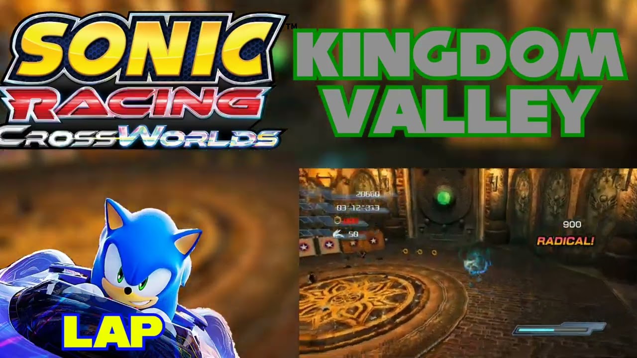 Kingdom Valley (Sonic 2006) - Sonic Racing: CrossWorlds Remix