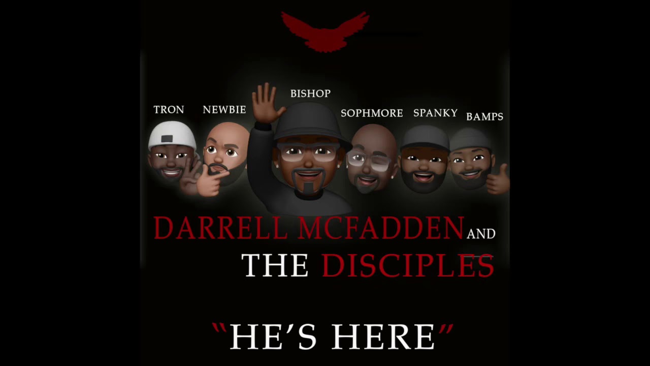 Darrell McFadden & the Disciples (DMD) “He’s Here” (Animoji) Video