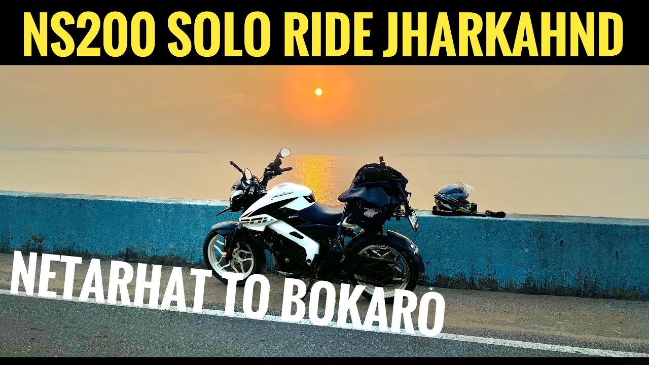 SIKIDIRI VALLEY RIDE | NS 200 solo ride Netarhat to Bokaro | Getalsud Dam | Jharkhand Ride Episode 7