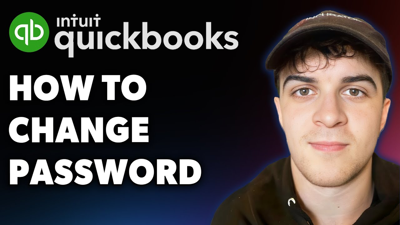 How to Change Password in Quickbooks Online (Full 2025 Guide)