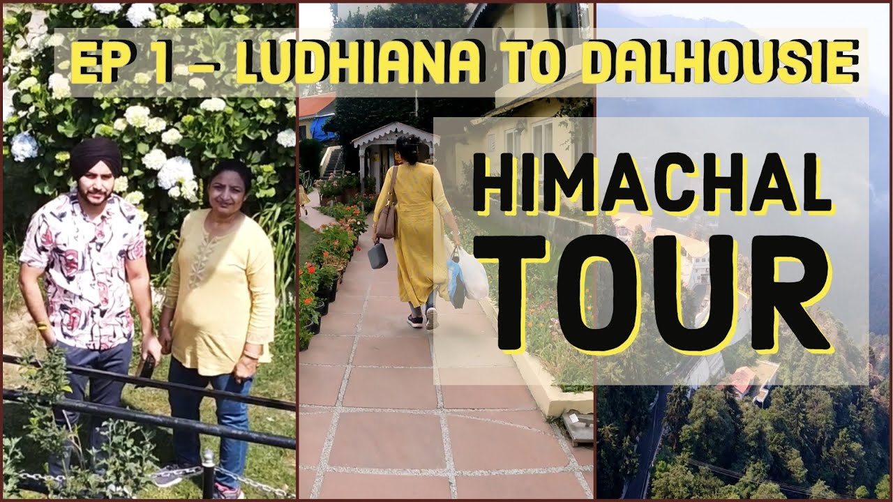 Ep 1 | Ludhiana to Dalhousie | Himachal Tour 2022 | Beautiful Drone Shots