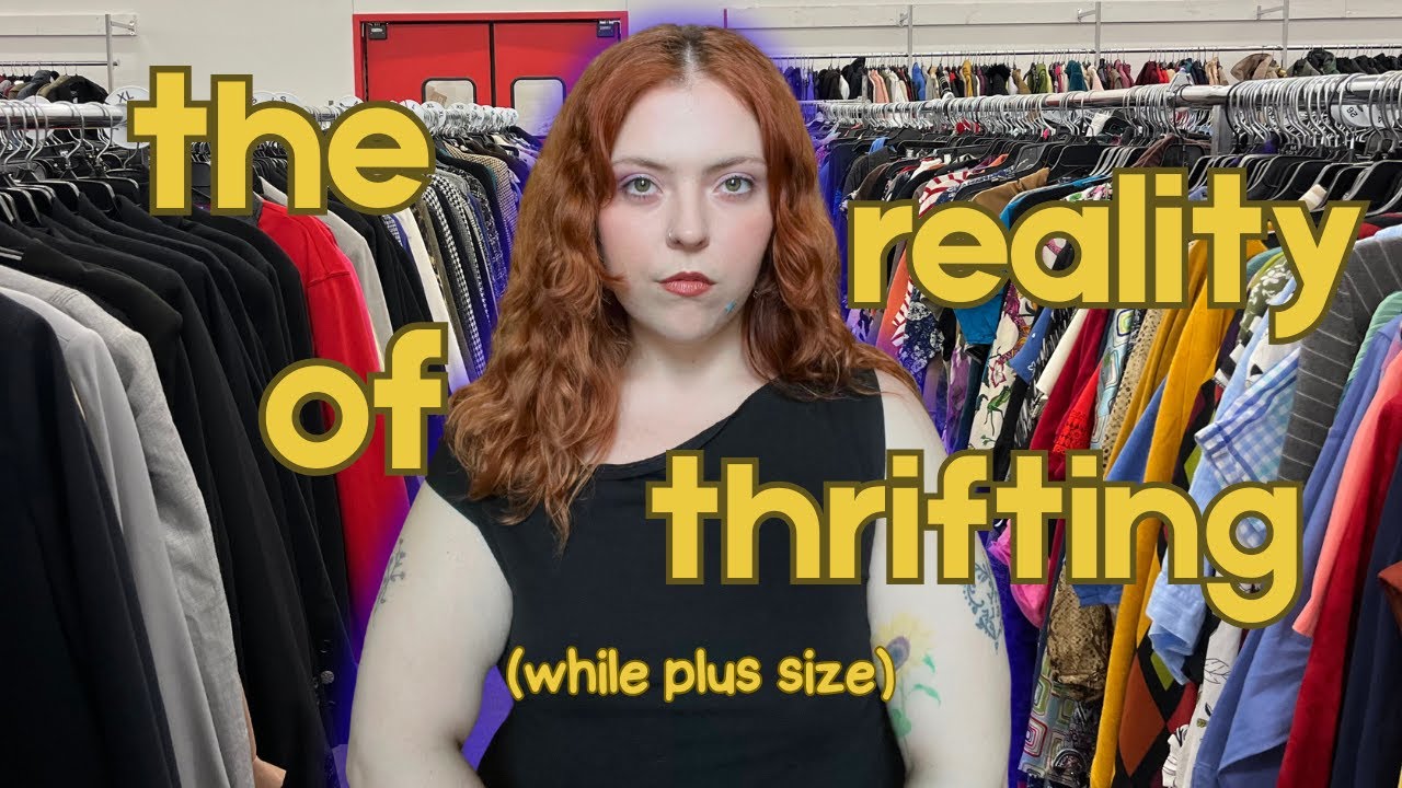 the reality of thrifting while plus size (thrift with me!)