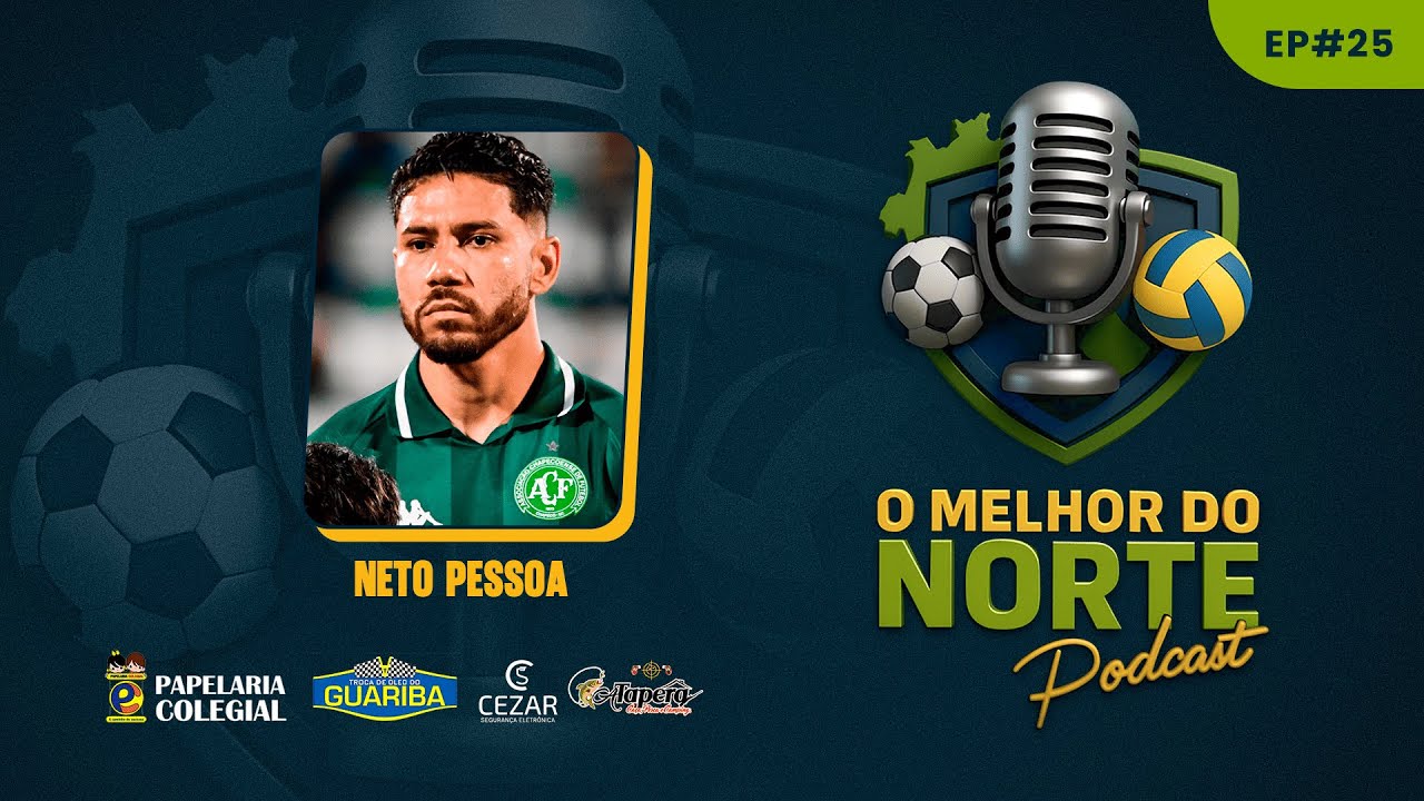 EPISÓDIO 25 - O Melhor do Norte