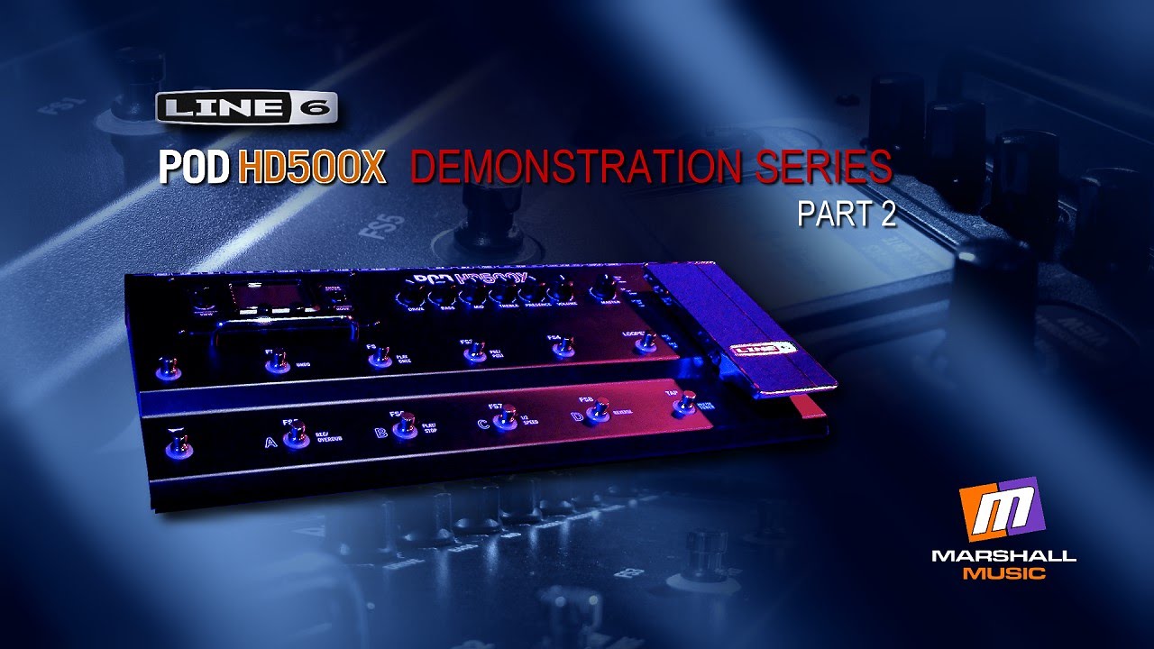 POD HD500X Demonstration Part 2 - Peter Hanmer