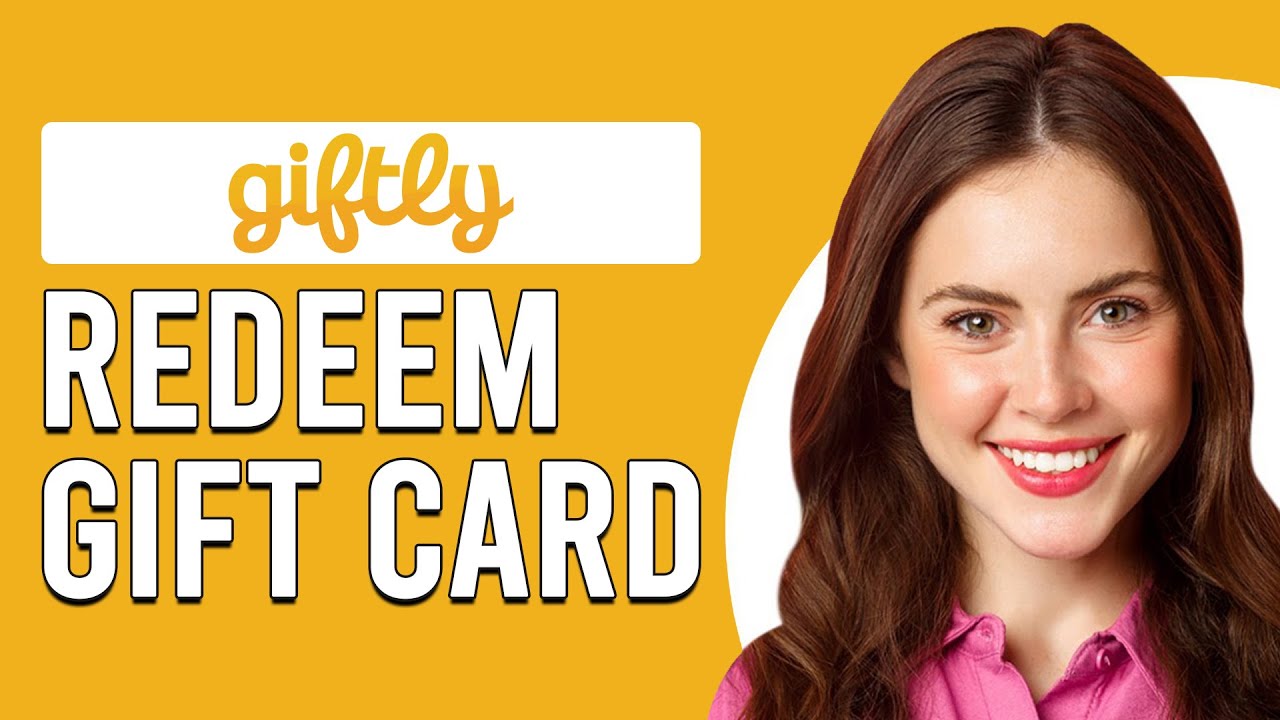 How To Redeem Giftly Gift Card (How To Use Giftly Gift Card)