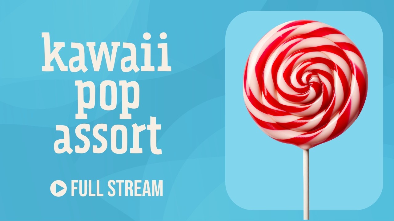 alpha - kawaii pop assort [Official Full Stream]