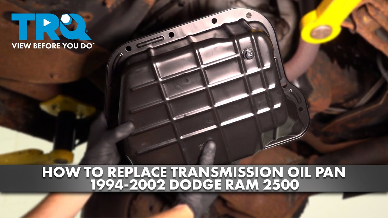 How to Replace Transmission Pan and Filter 1994-2002 Dodge RAM 2500