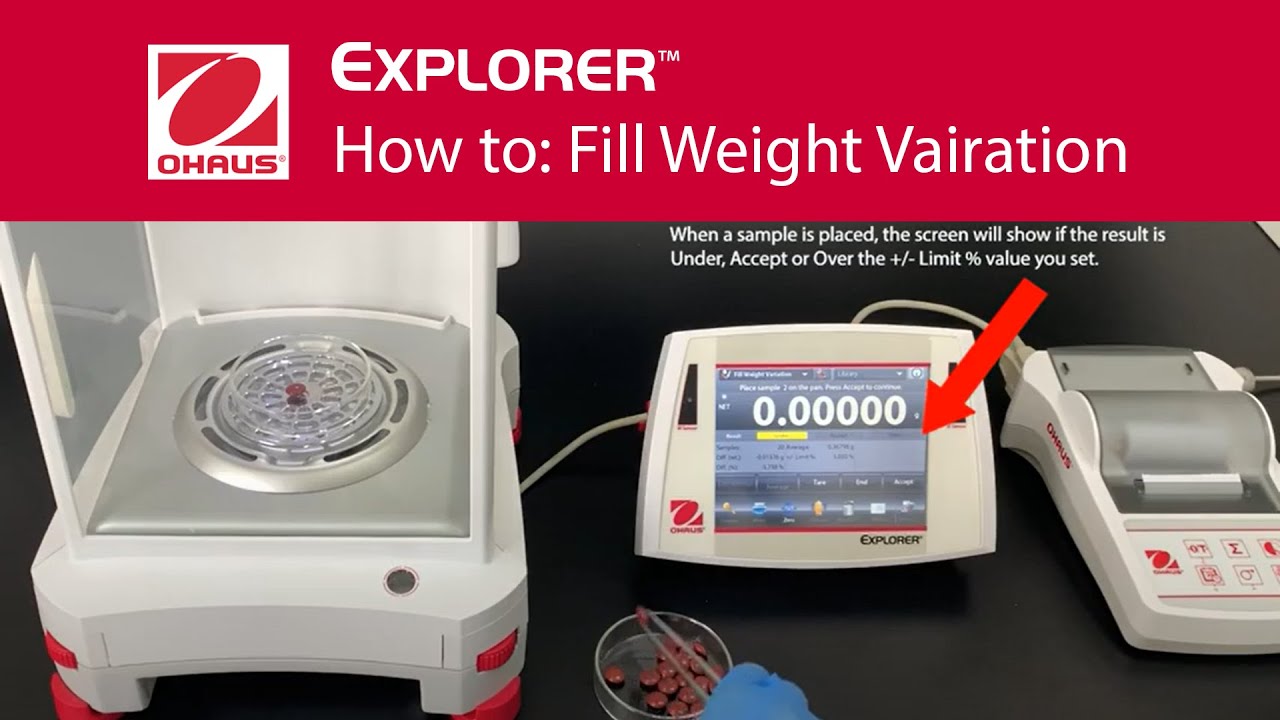 How to: Fill Weight Variation - OHAUS Explorer™ Laboratory Balances