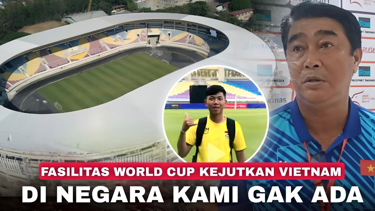 Vietnam Kaget Fasilitas AFF U16 Ternyata Sekelas World Cup” Reaksi ASEAN Lihat Keseriusan Indonesia