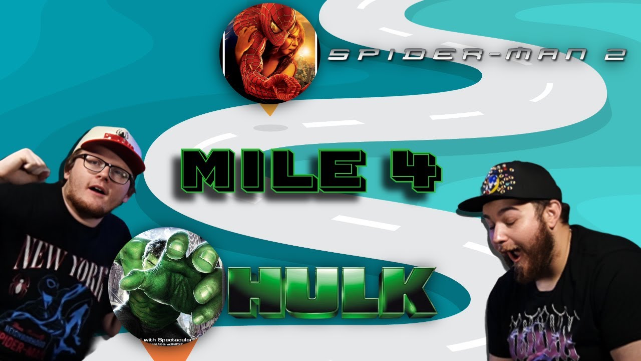 Road to Doomsday Mile 4 - Spider Man 2/Hulk