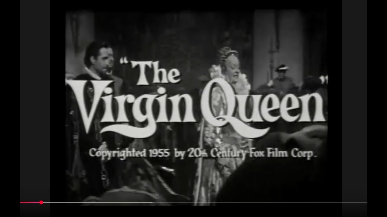 Trailer - The Virgin Queen (1955) Stars  Bette Davis, Richard Todd, Joan Collins