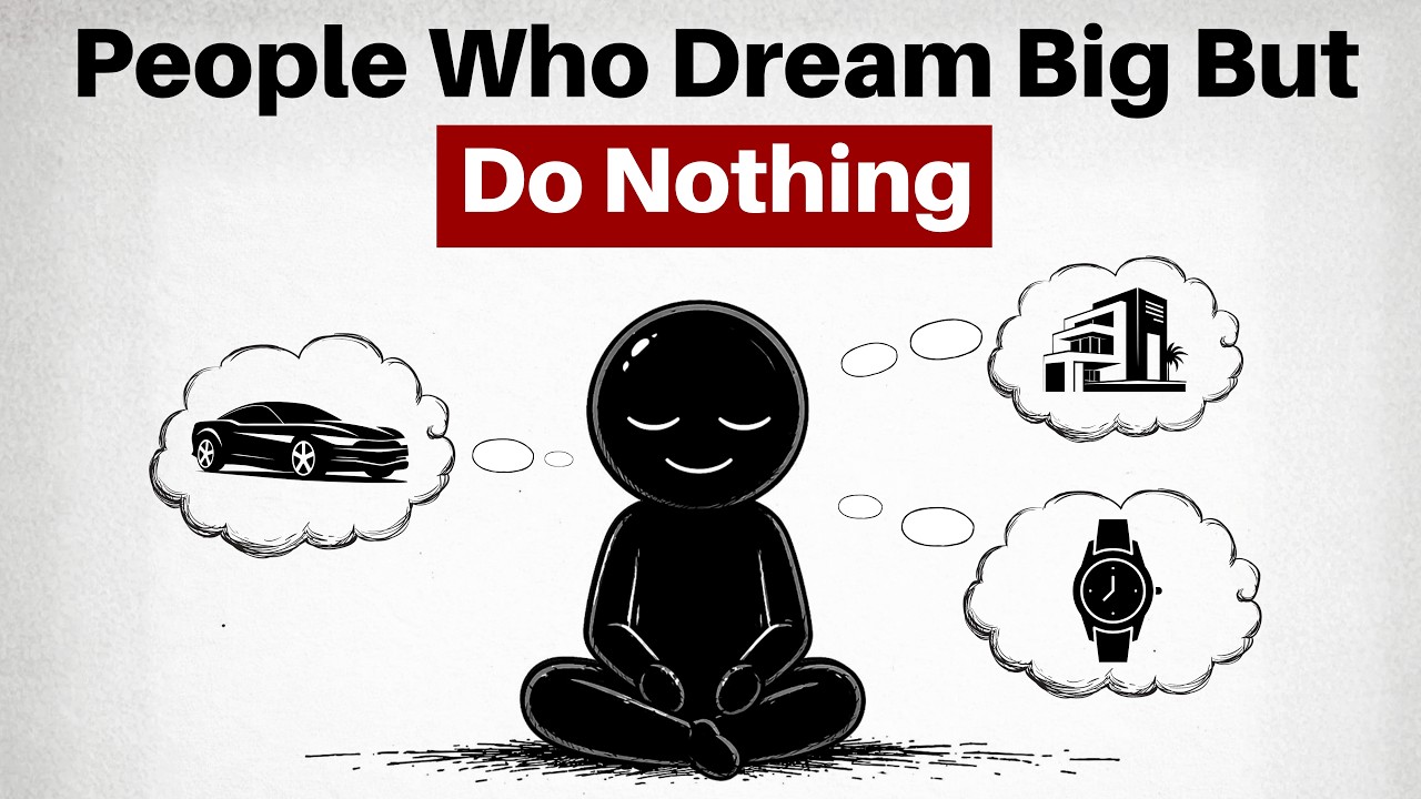 The Psychology of People Who Dream Big But Do Nothing