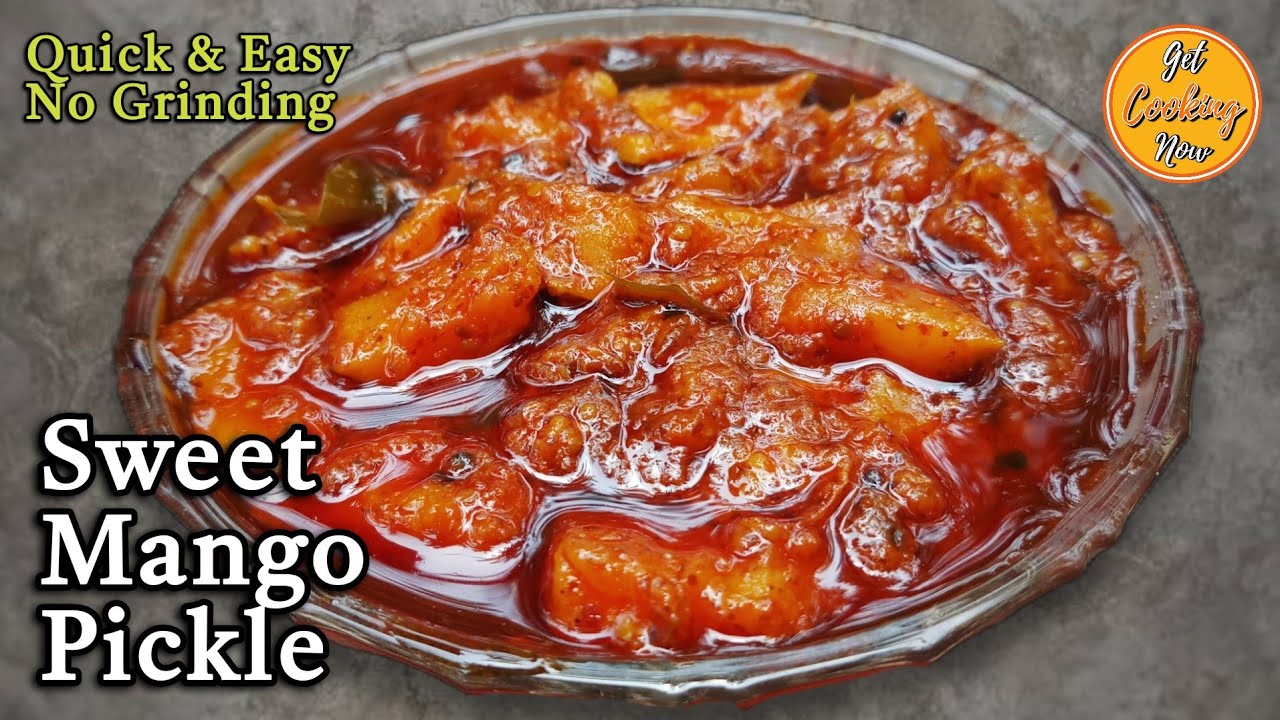 Sweet Mango Pickle Recipe | Quick & Easy Mango Pickle Recipe | Instant Sweet Mango Pickle Recipe