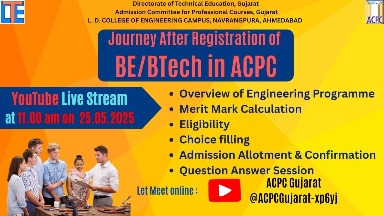Journey After Registration of BE/BTECH in ACPC