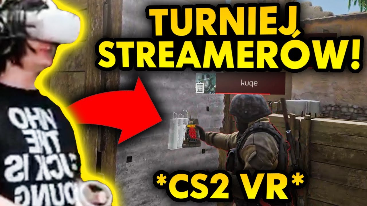 ZORGANIZOWAŁEM TURNIEJ STREAMER&Oacute;W W VR! (Zony, Kuqe, Bladii, Diables, Zwierzak, Thorek, Azdus)