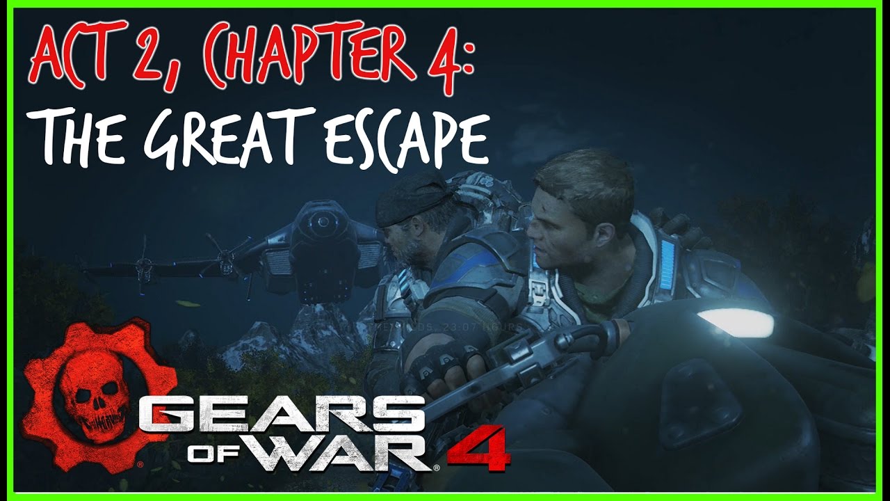 Gears of War 4 (Walkthrough): Act 2 Chapter 4: The Great Escape