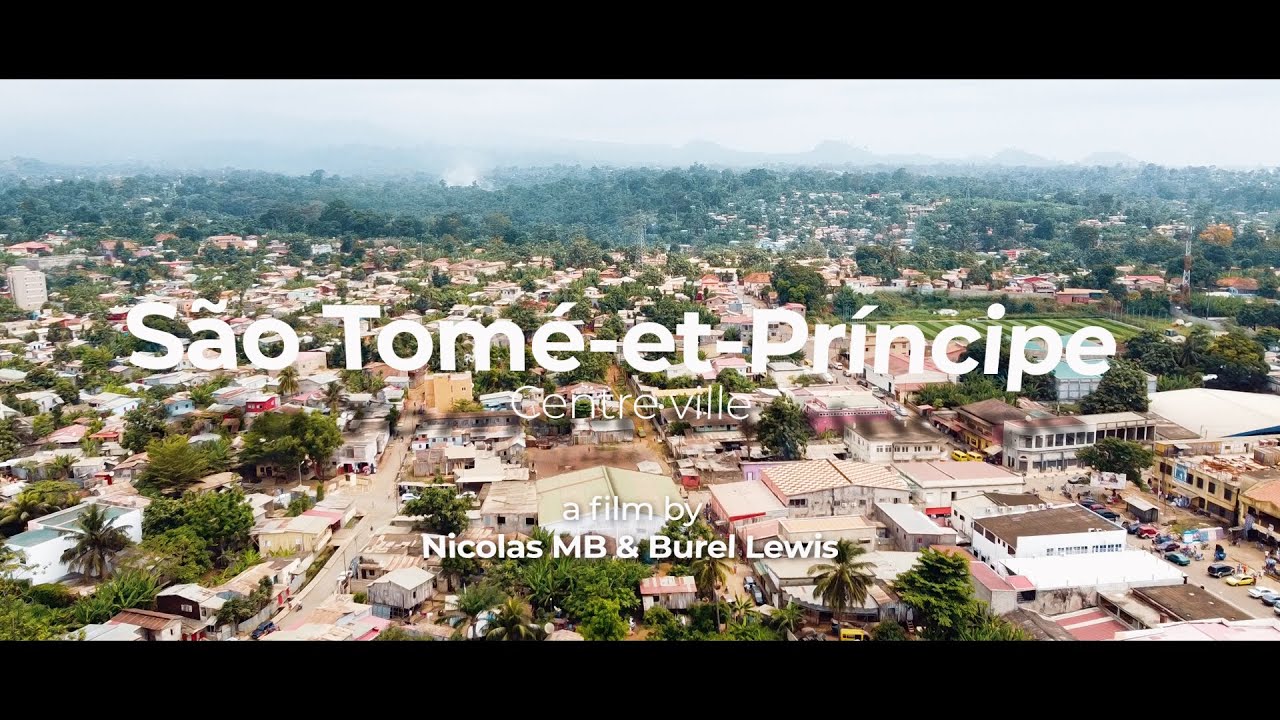 SAO-TOMÉ Centre ville - Cinematic vlog