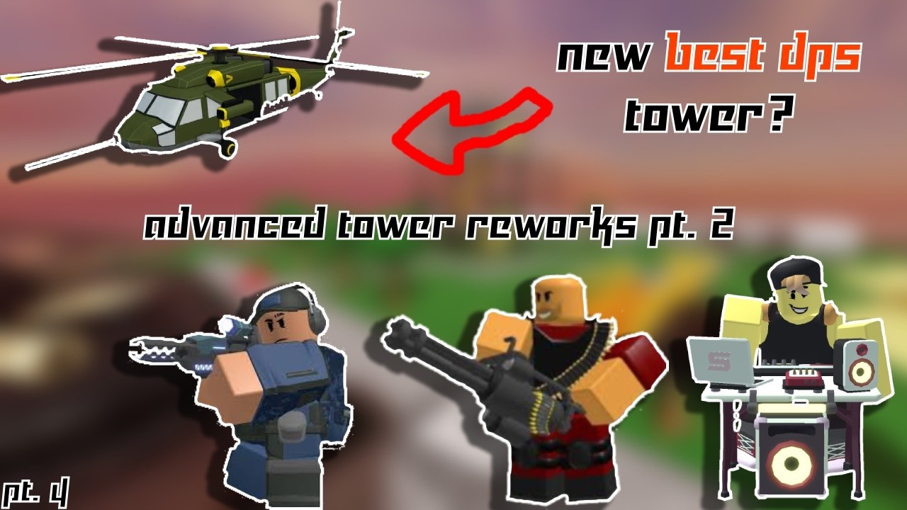 The New Advanced Tower Rebalances Are CRAZY! (PART 2) - Pursuit, DJ Booth, Minigunner, and Ranger