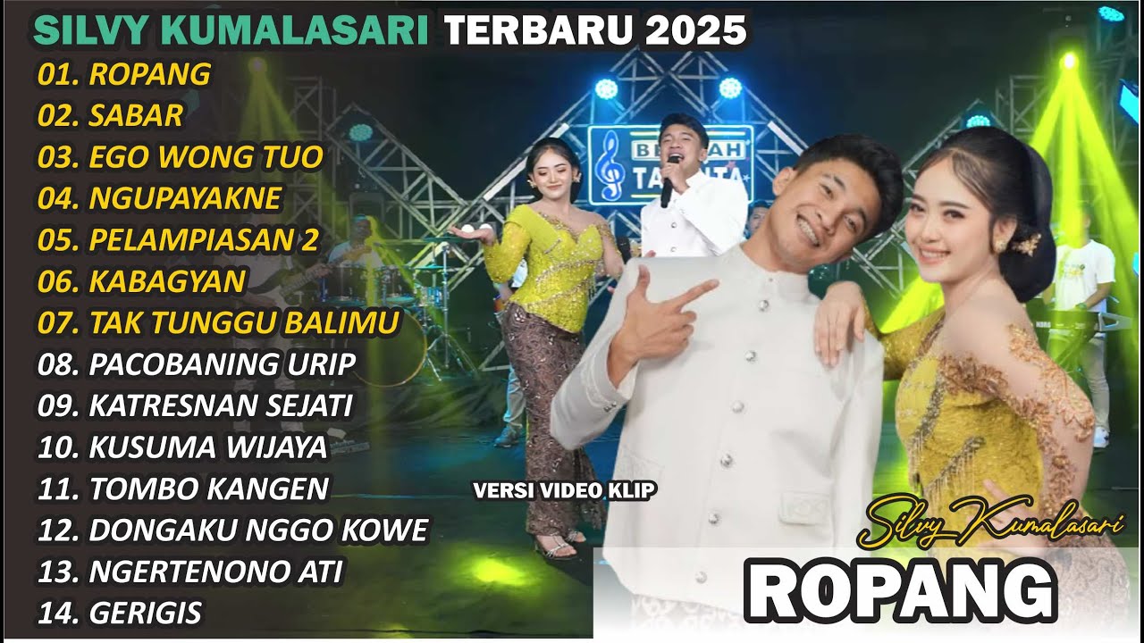 SILVY KUMALASARI || FULL ALBUM || ROPANG 🎵| TERBARU VERSI CAMPURSARI VIRAL🎵 TRENDING 2025