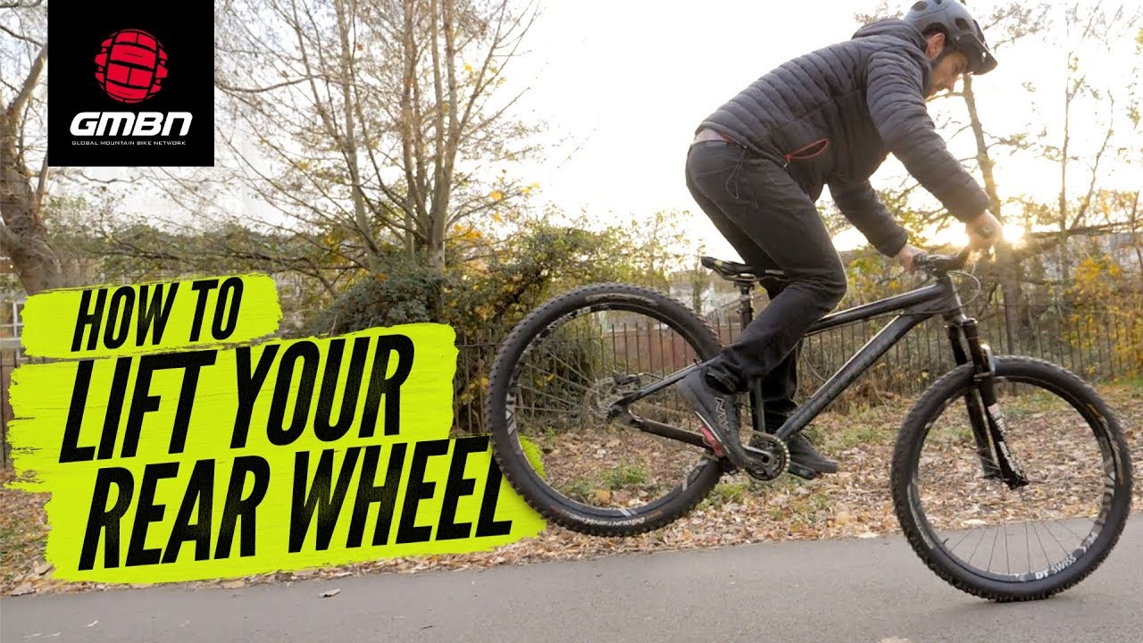 How To Lift Your Rear Wheel | Mountain Bike Skills