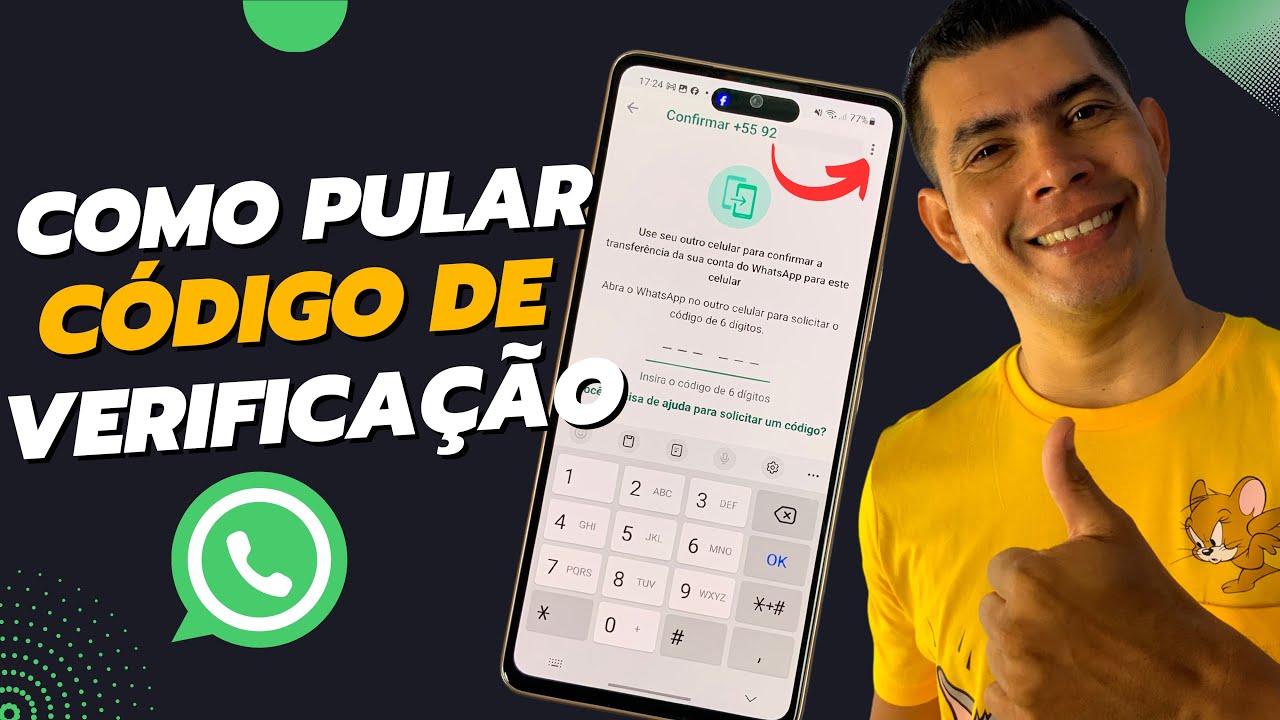VEJA COMO PULAR O CÓDIGO DE VERIFICAÇÃO DO WHATSAPP E RECUPERAR SEM O CHIP!