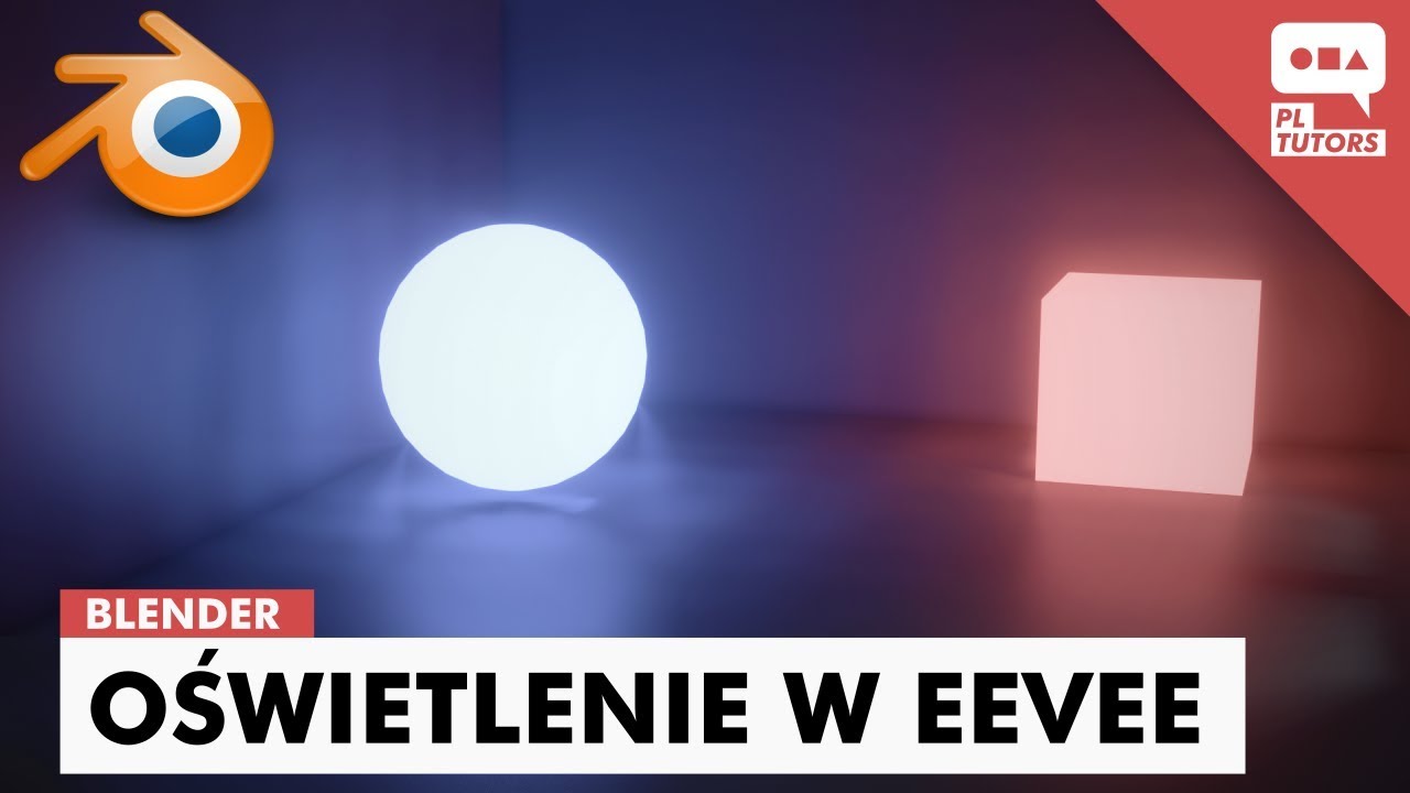 Oświetlenie w Eevee - Blender 2.8