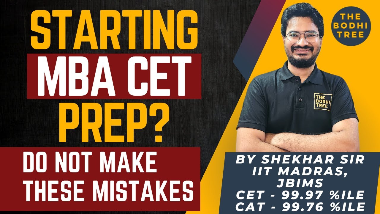 How To Start MBA CET Prep? | Dos and Don'ts | Preparation Strategy | The Bodhi Tree | By Shekhar Sir