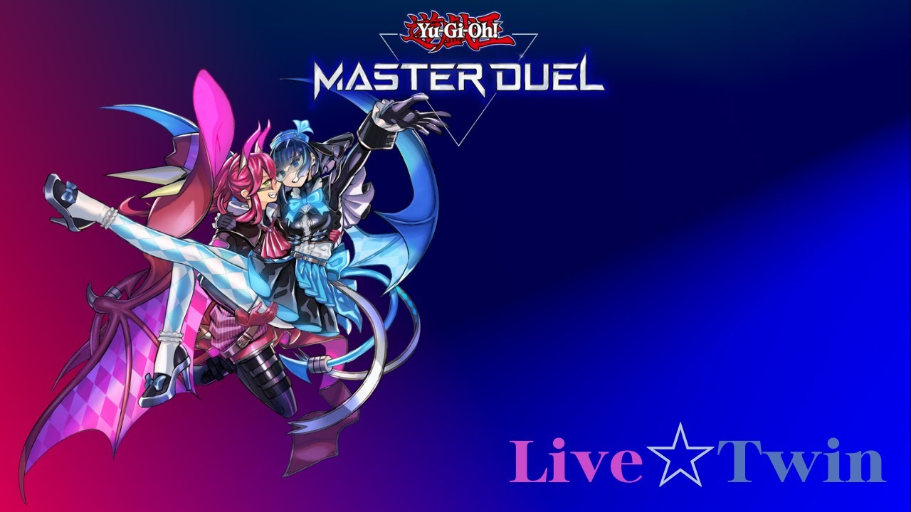 Live☆Twin / Live☆Jumelle / Yu-Gi-Oh : Master Duel