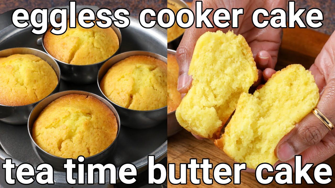 best evening tea time eggless cake recipe in steel cups - no oven | butter cake recipe soft & spongy
