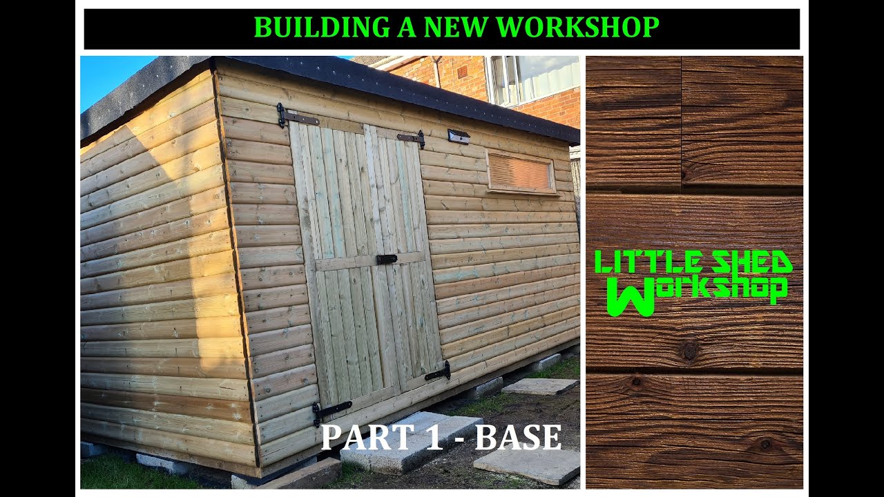 Little Shed's New Shed Build - (Part 1 - Base)  5m x 3m Shed Workshop HOW TO DIY BUILDING A SHED