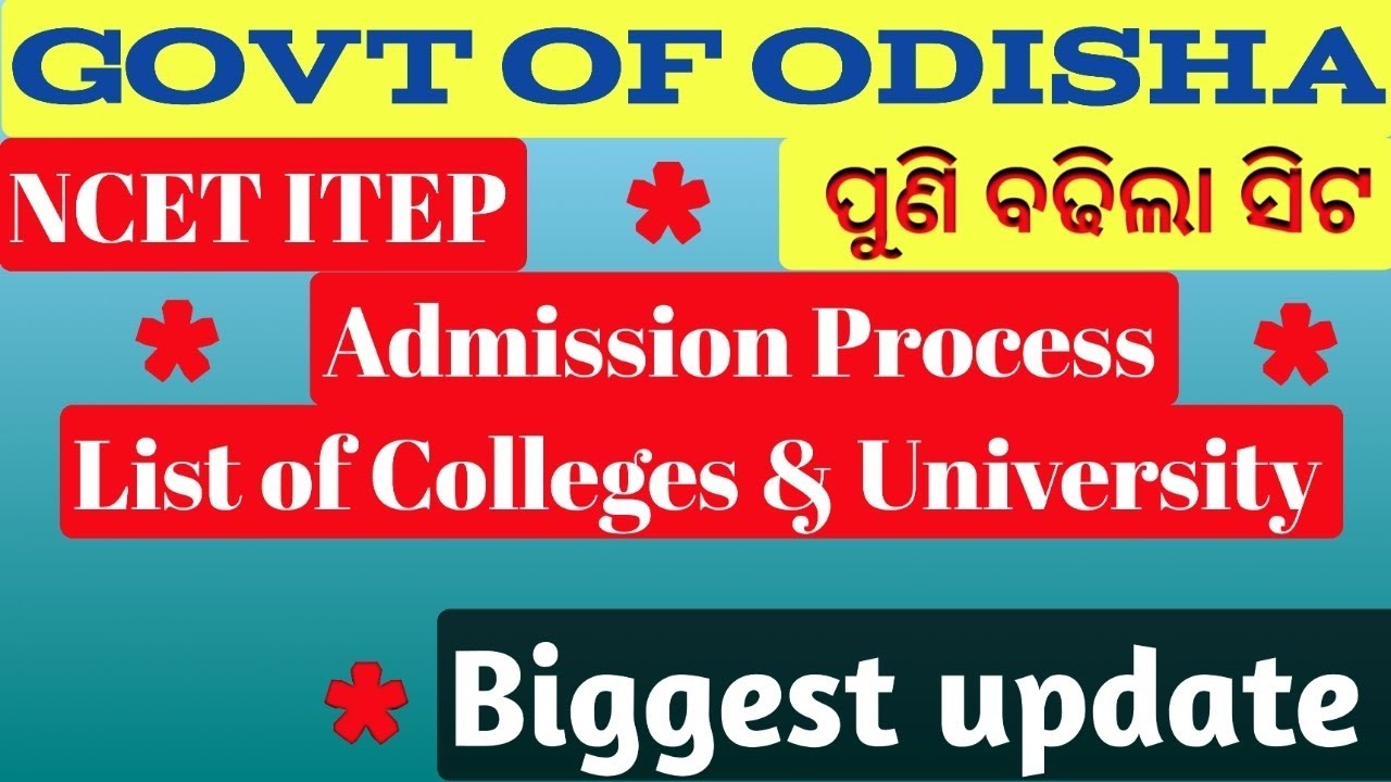 NCET ITEP 2026 // All about List of Institutions in Odisha// Govt notice 