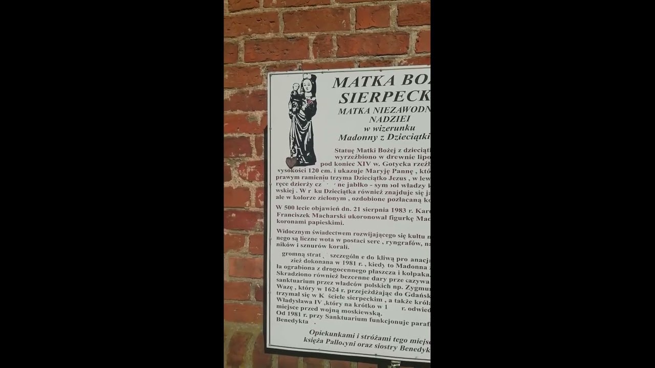Sierpc i Klasztor w Sierpcu i Sanktuarium Matki Bożej Sierpeckiej - Pani Niezawodnej Nadziei