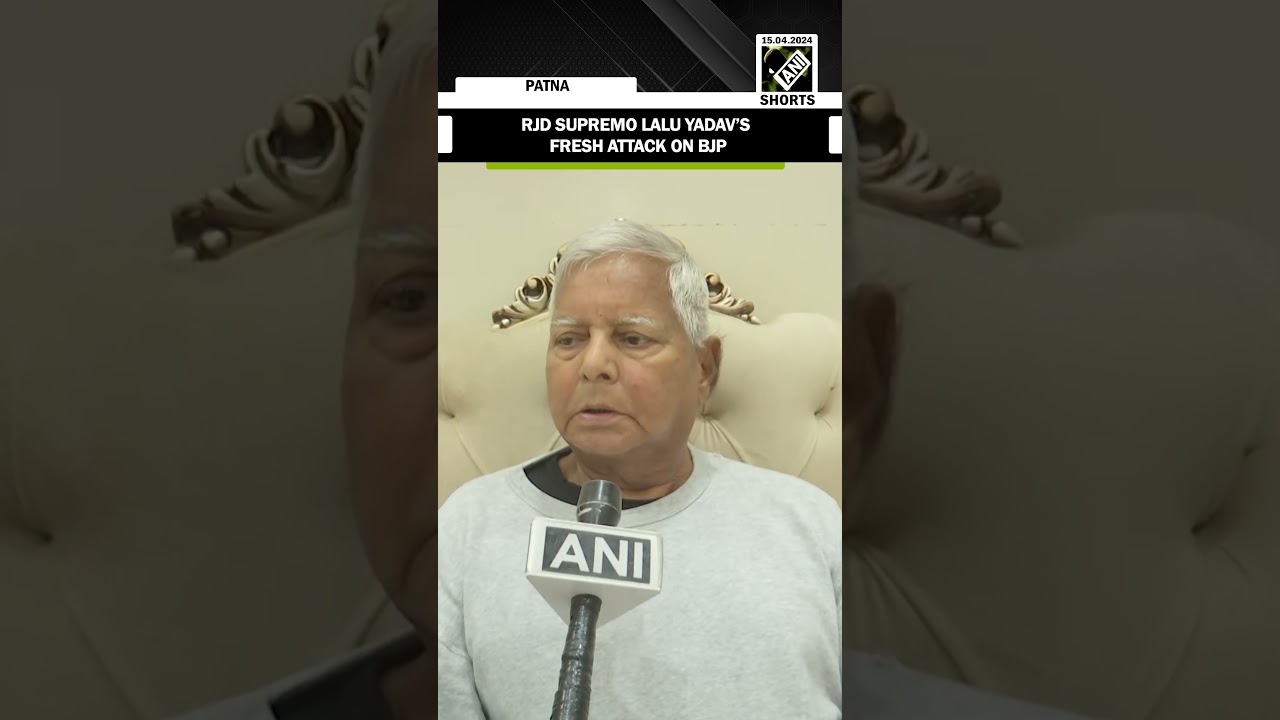 BJP wants majority to change constitution, bring dictatorship: RJD supremo Lalu Yadav