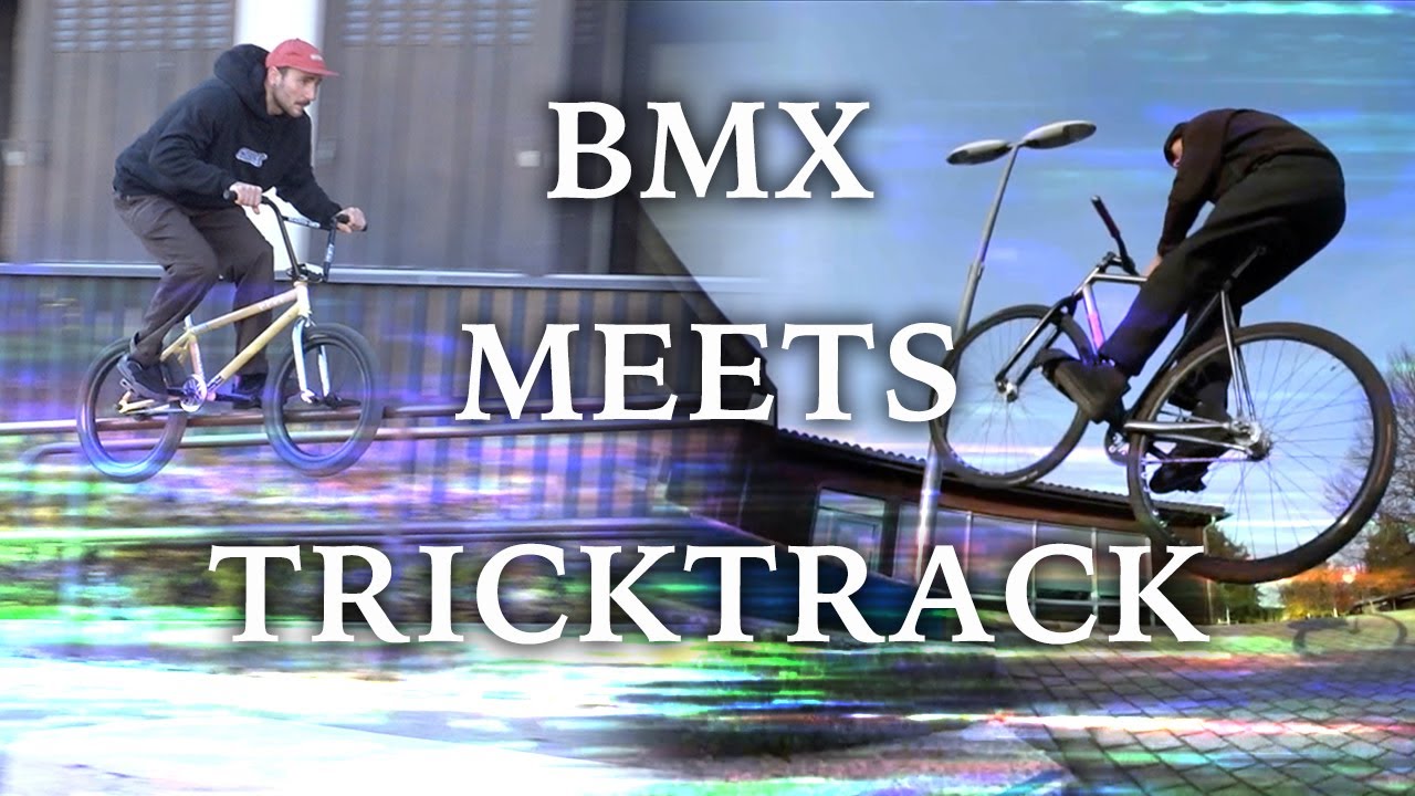 BMX meets TRICKTRACK - Jakub Bruch / Clement Santos Silva