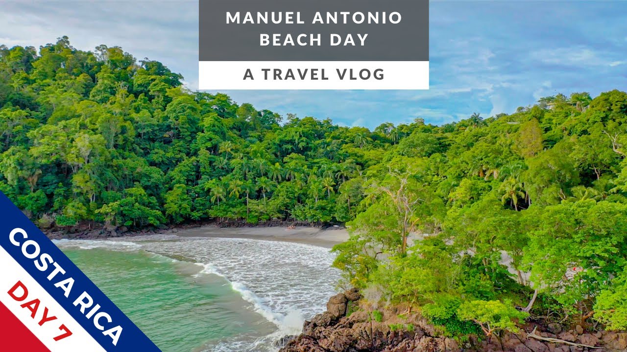 Manuel Antonio Beach Day || Costa Rica Travel Vlog Day 7