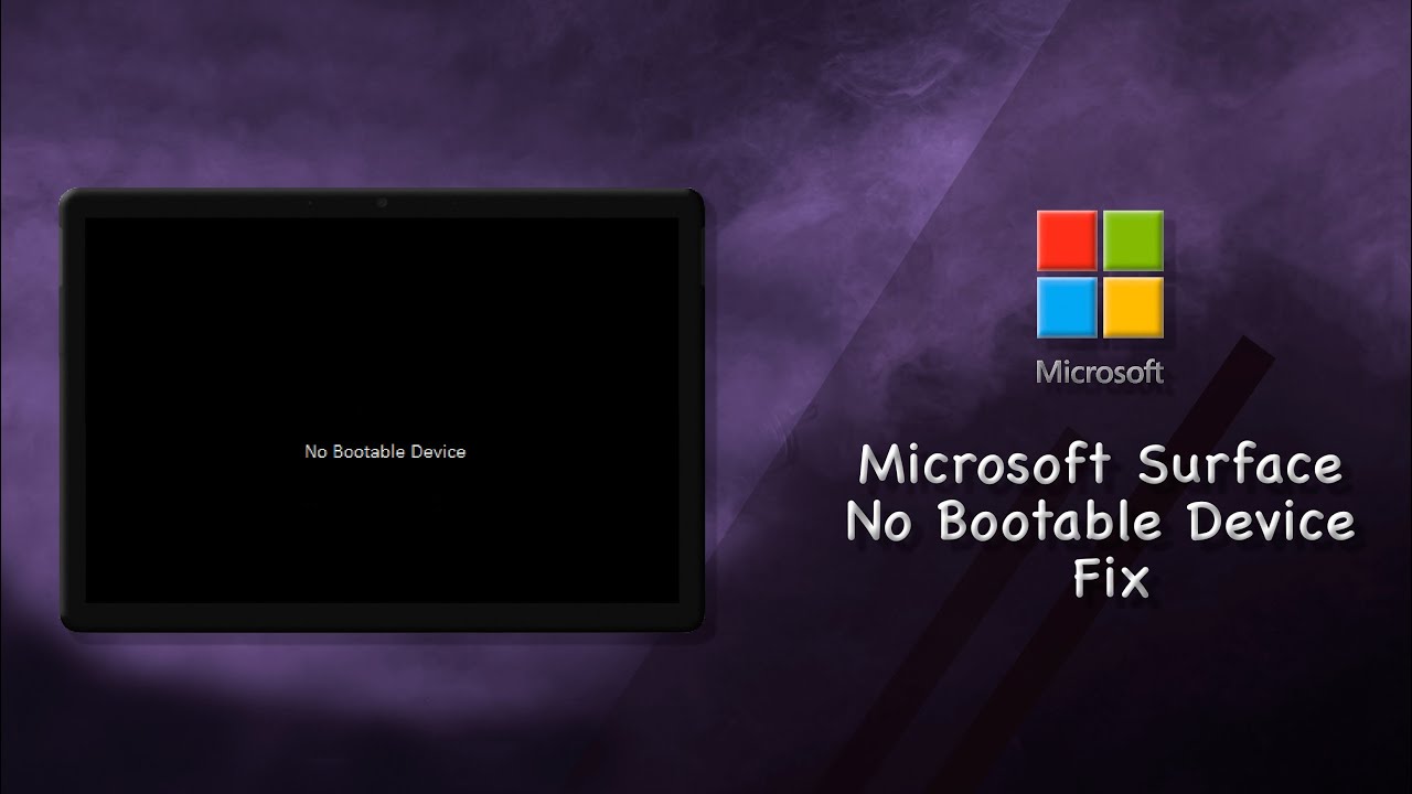 How to fix No Bootable Device on microsoft surface