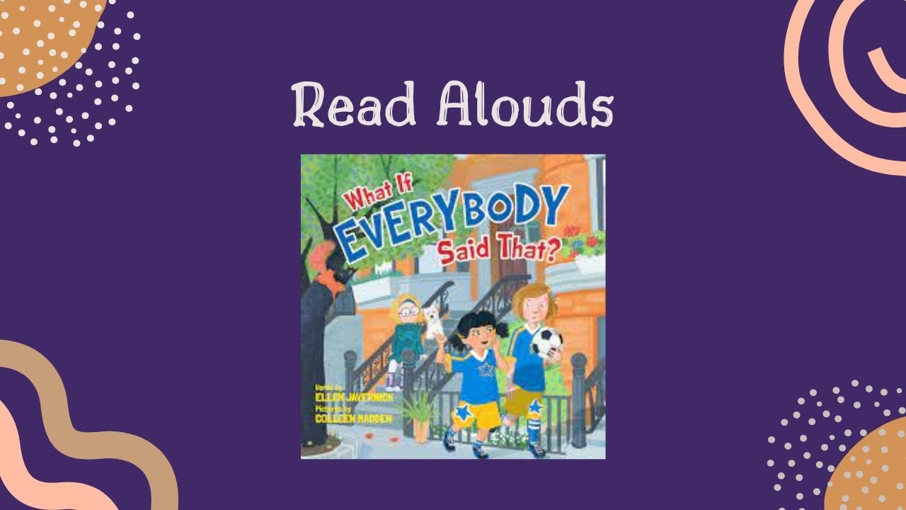 What if Everybody Said That?