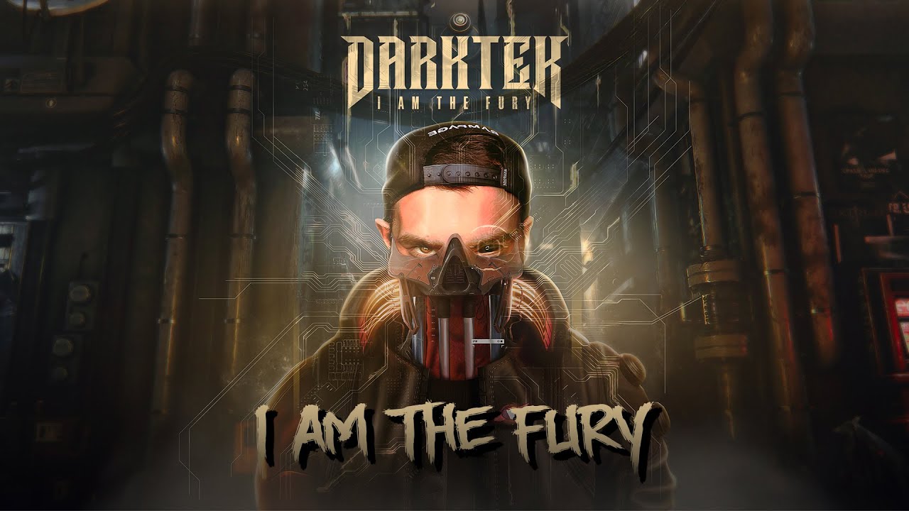 Darktek - I am the Fury